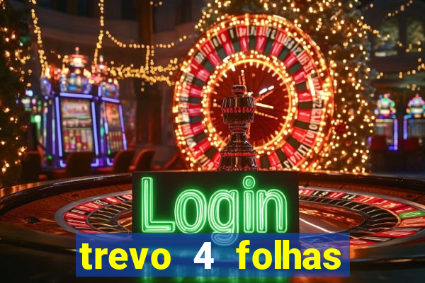 trevo 4 folhas significado espiritual